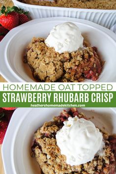 two white plates topped with strawberry rhubarb crisp