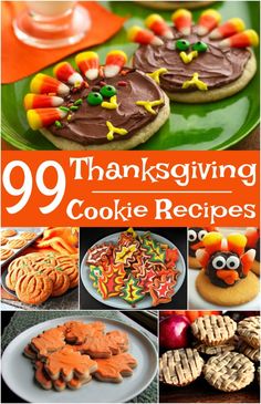 the cover of 99 thanksgiving cookie recipes with images of cookies and turkeys on them