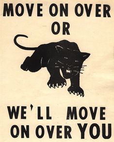 a black and white sign that says move on over or we'll move on over you