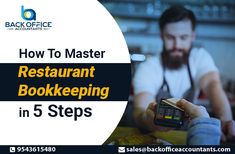 a man sitting at a table with a calculator in his hand and the words how to master restaurant bookkeepering in 5 steps