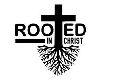 a cross with roots and the words rooted in christ