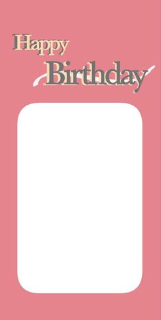 a pink birthday card with the words happy birthday written in gold on it and a white square