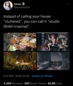 an instagramted photo with the caption that reads, instead of calling your house clutter you can call it studio ghibli - inspired