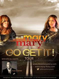 mary mary go get it tour poster with two women in black and gold outfits on the road