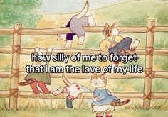 an image of children jumping over a fence with the caption how sly of me to forget that i am the love of my life