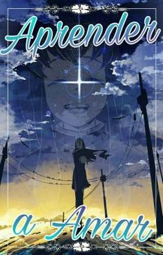 an anime poster with the words, aprender a amai