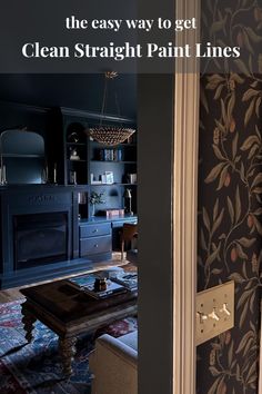 the entry way to get clean straight paint lines in this living room is painted dark blue