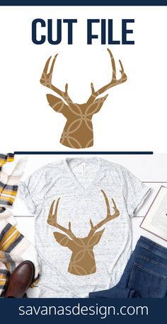 a t - shirt with an image of a deer's head and the words cut file