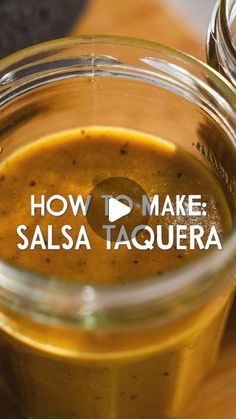 how to make salsa taquera in a jar