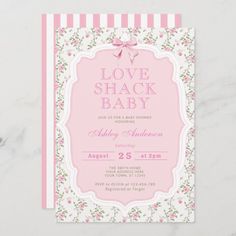 a pink and white striped baby shower card with flowers on it, featuring the words love shack