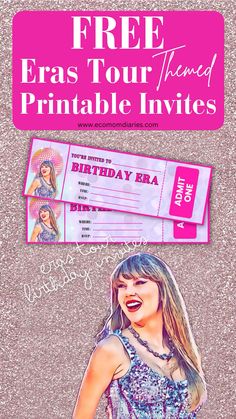 a girl is smiling and holding her hand out to the side, with text overlay that reads free eras tour ticket printable templates