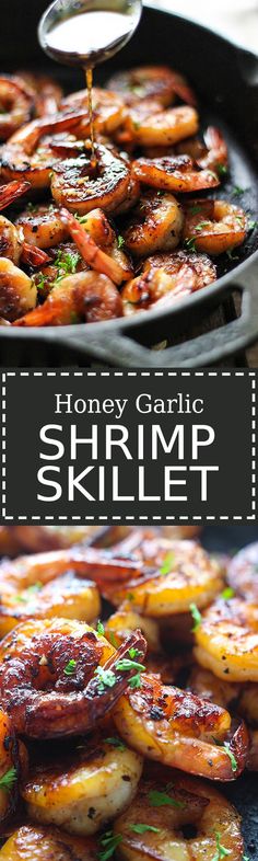 honey garlic shrimp skillet in a cast iron skillet with text overlay that reads honey garlic shrimp skillet