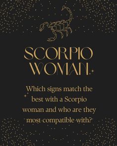 the zodiac sign for scorpio woman, which is written in gold on a black background