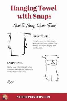 the instructions for hanging towels with snaps