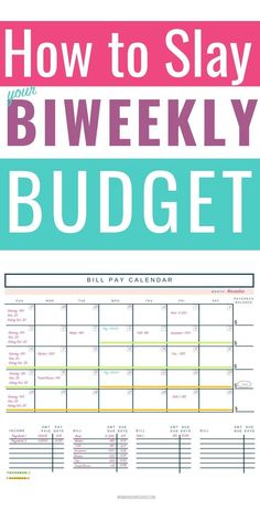 the how to stay your bi weekly budget guide is shown in pink, blue and green