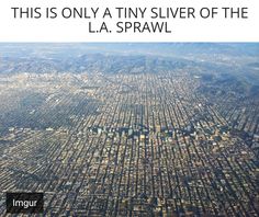 this is only a tiny silver of the l a sprawl by j a sprawl