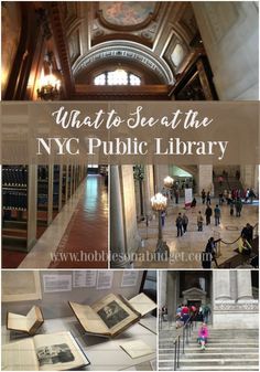 what to see at the new york public library with pictures and text overlaying it