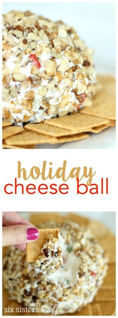 a close up of a cracker and cheese ball on a plate with the words holiday cheese ball