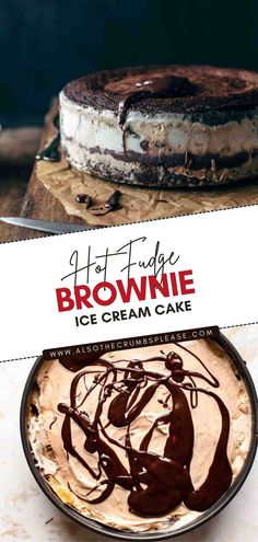 Hot Fudge Brownie Ice Cream Cake