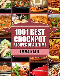 the cover of 100 best crockpot recipes of all time