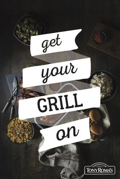 the words get your grill on are overlaid by bowls of food and utensils