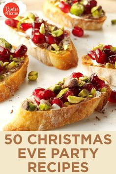 christmas eve party desserts with text overlay that reads 50 christmas eve party recipes