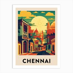 a poster with the name chennai in front of an old building and sunset