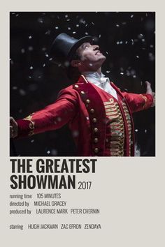 the greatest showman poster with an image of a man in red coat and top hat