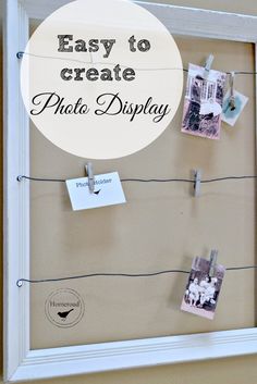 a white frame with clothes pins attached to it and the words easy to create photo display