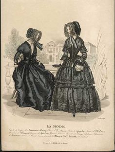 La Mode mourning dress 1840s Dress, Two Ladies, Victorian Goth, French Women, Lace Dress Black, Art Dress, Fashion Plates