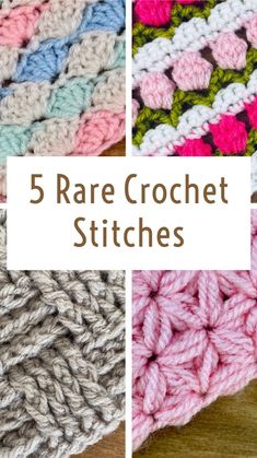 five crochet stitches with the text 5 rare crochet stitches