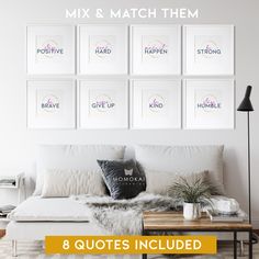 a white couch with pillows and pictures on the wall above it that says, mix & match them 8 quotes included