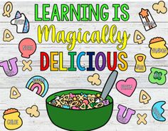 a bowl of cereal with the words learning is magicfully delicious