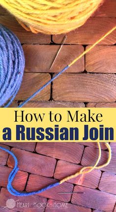 a ball of yarn sitting on top of a brick floor with the words how to make a russian joinr