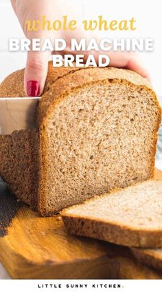 a person slicing bread with a knife on a cutting board and text overlay reads whole wheat bread machine bread