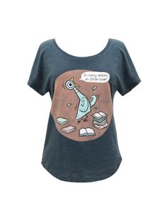 The Pigeon says it best: "So many books, so little time!" Product Details Cotton/poly wide neck tee Distressed, softened print Color: indigo Size & Fit Relaxed fit Runs true to size Art © Mo Willems Each purchase helps to fund literacy programs and book donations to communities in need. Teachers Outfits, Church Library, Junes Journey, Literary Shirts, Summertime Crafts, Female Books, Dolman Shirt, The Pigeon, Mo Willems