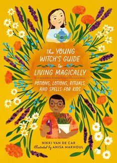 the young witch's guide to living magically