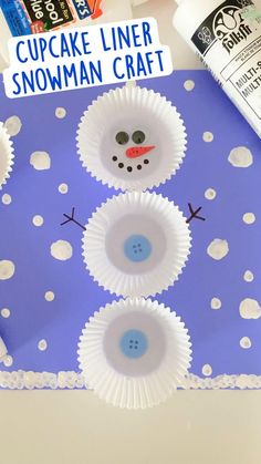 cupcake liner snowman craft for kids to make with paper plates and glue on the bottom