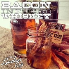 bacon infused whiskey in a mason jar with labels