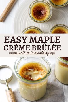 four jars filled with homemade maple creme on top of a white table next to cinnamon sticks