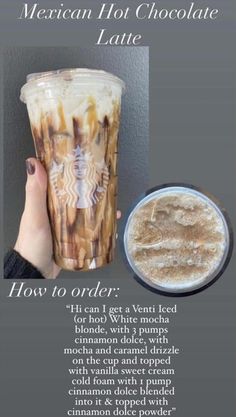 the mexican hot chocolate latte recipe is shown with instructions for how to make it