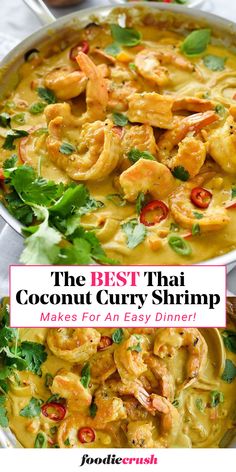 the best thai coconut curry shrimp makes for an easy dinner