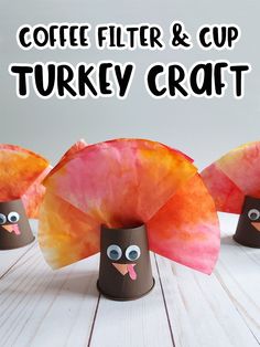 coffee filter and cup turkey craft for kids