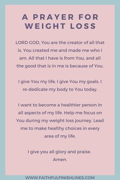 A Prayer for Weight Loss Losing Weight Through Prayer, Losing Weight Prayer, Prayers For Losing Weight God, Biblical Prayers, Prayer For Faith, Prayer For Strength, Prayers Of Encouragement, Prayer For Guidance