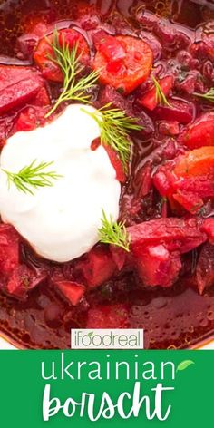 a close up of food in a bowl with the words ukraine bousch on it