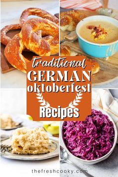 traditional german oktoberfest recipe collage with images overlaying the words, traditional german oktoberfest recipes