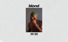 a man with green hair covers his face in front of a white background and the words blond on it