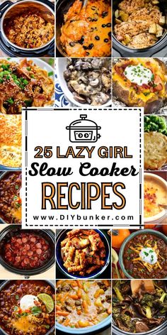 25 lazy girl slow cooker recipes that are easy to make and delicious for the whole family