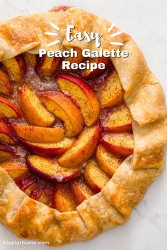 Peach galette on a counter Mini Peach Galette, Easy Galette Recipe, Peach Galette Recipe Easy, Peaches Dessert, Peaches Baked