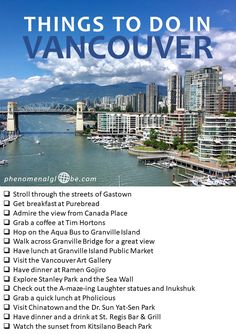 an image of vancouver with the words things to do in vancouver on it's back